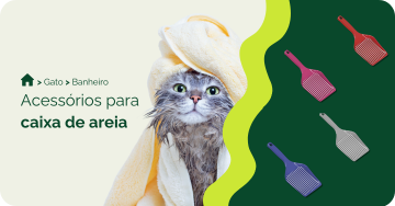 compre-por-pet/gato/banheiro-para-gatos/acessorios-para-caixa-de-areia-de-gatos